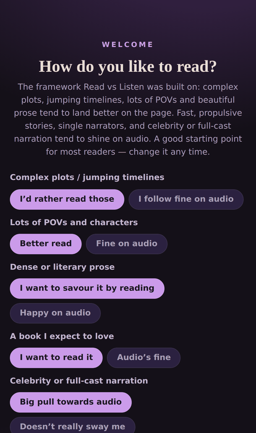 The app asking how you like to read, with each criterion set to read, listen or no preference