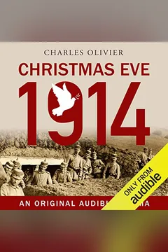 Christmas Eve, 1914 by Charles Olivier, cover