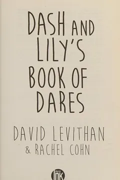Dash & Lily's Book of Dares by Rachel Cohn and David Levithan, cover