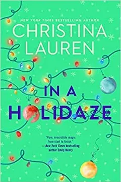 In a Holidaze by Christina Lauren, cover