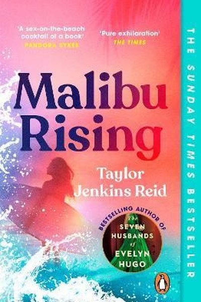 Malibu Rising by Taylor Jenkins Reid