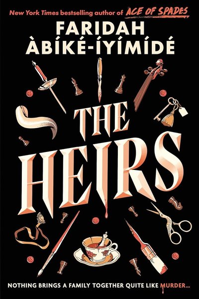 The Heirs by Faridah Àbíké-Íyímídé