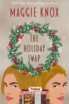 The Holiday Swap by Maggie Knox, cover